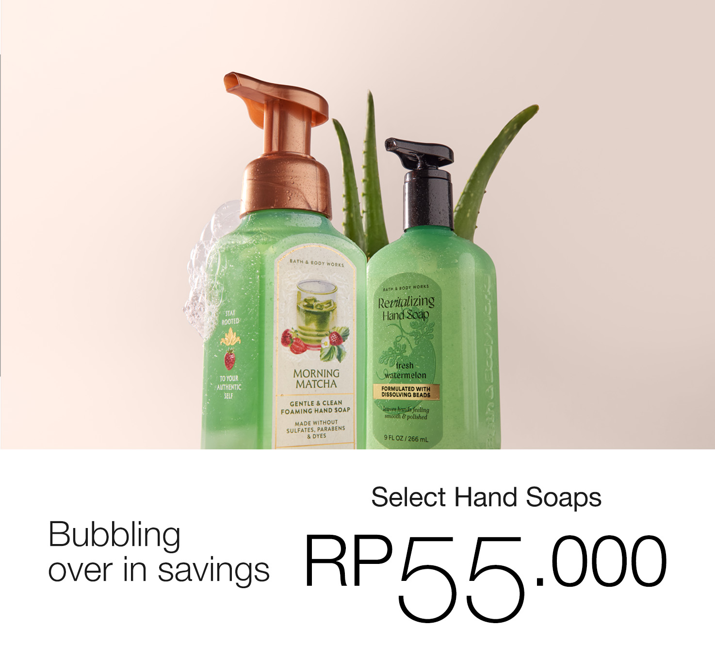 Select Hand Soaps, Buy 1 for Rp 55.000