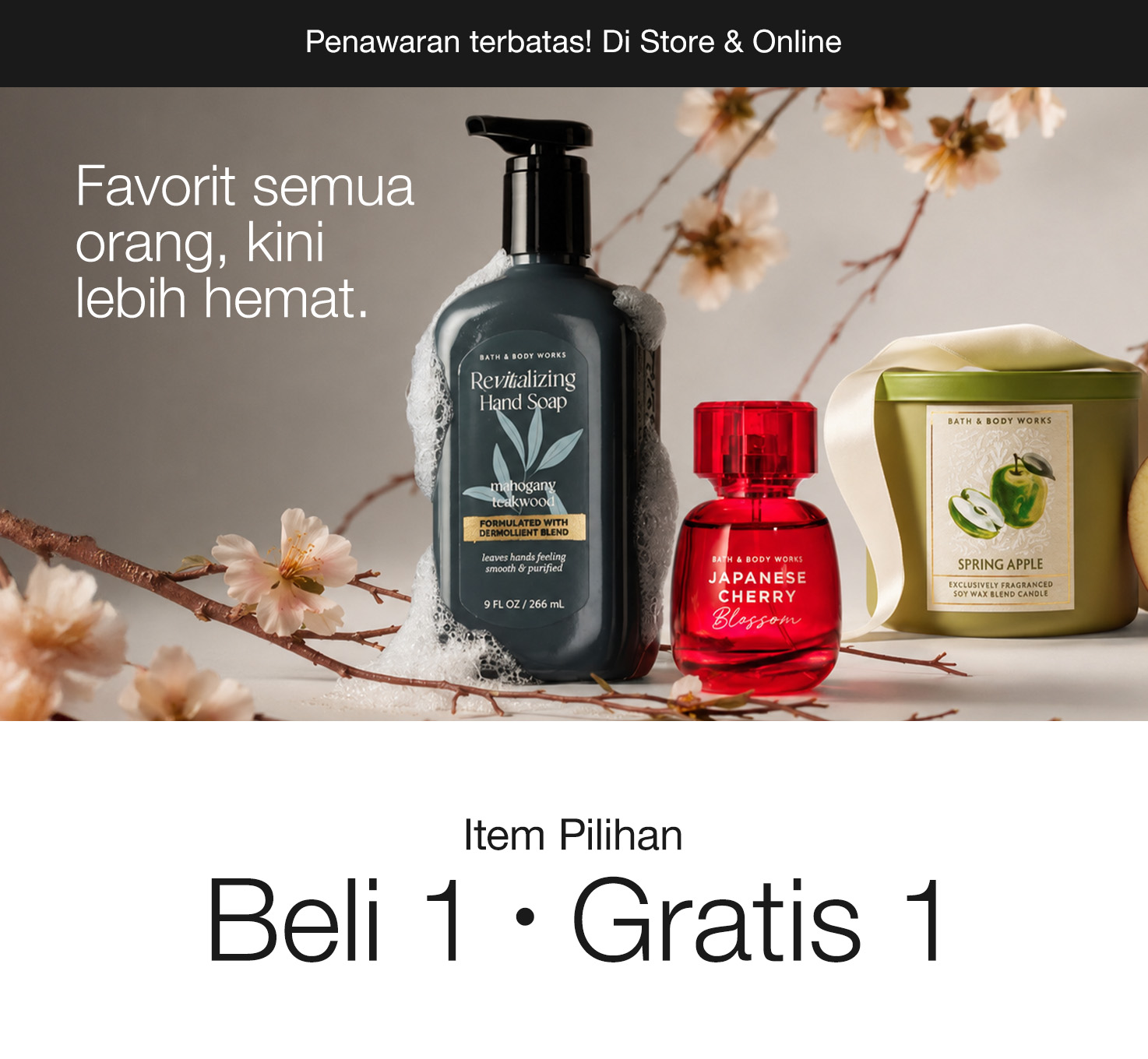 Select Items, Buy 1 Get 1 Free